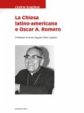 La Chiesa latino-americana e Oscar A. Romero (eBook, ePUB)