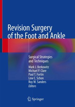 Revision Surgery of the Foot and Ankle