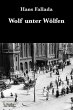Wolf unter Wölfen (eBook, ePUB) - Bild 1