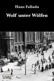 Wolf unter Wölfen (eBook, ePUB)