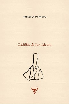 Tablillas de San Lázaro (eBook, ePUB) - Di Paolo, Rossella