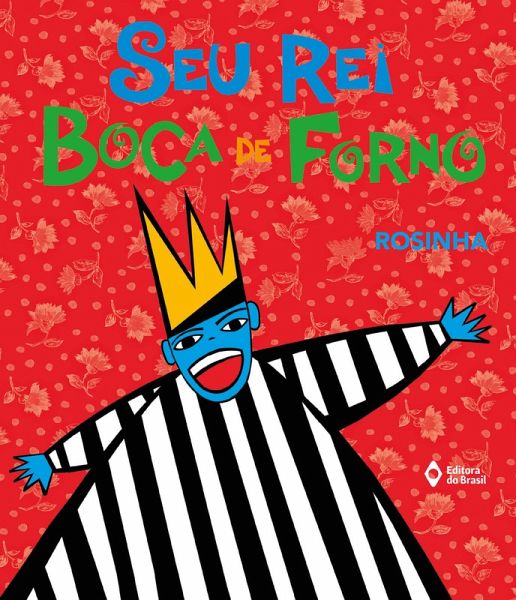 Seu rei boca de forno (eBook, ePUB)