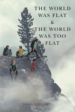 Cover The World Was Flat and The World Was Too Flat (eBook, ePUB)