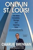 Only in St. Louis! (eBook, ePUB)