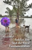 Soldier Boy and the Rural Fundamentalists (eBook, ePUB)