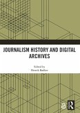 Journalism History and Digital Archives (eBook, PDF)