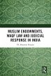 Muslim Endowments, Waqf Law and... - Bild 1