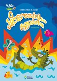 O jacarezinho egoísta (eBook, ePUB) O jacarezinho egoísta (eBook, ePUB)