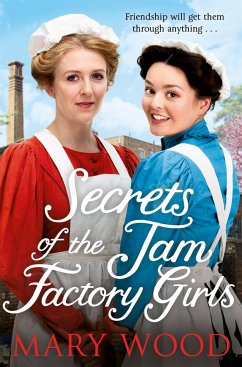 Secrets of the Jam Factory Girls - Wood, Mary
