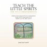 Teach the Little Spirits - Bild 1
