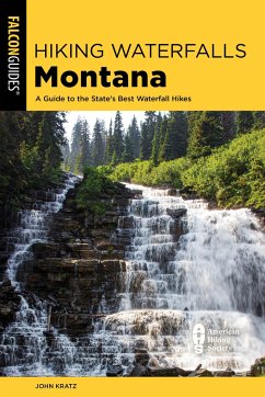 Hiking Waterfalls Montana - Kratz, John