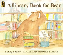 A Library Book for Bear - Becker, Bonny