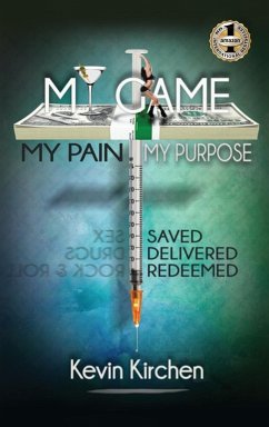 MY GAME MY PAIN MY PURPOSE - Kirchen, Kevin