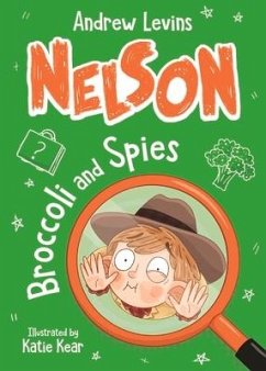 Broccoli and Spies: Volume 2 - Levins, Andrew