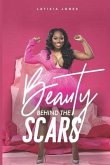 Beauty Behind the Scars