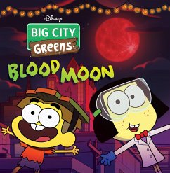 Big City Greens: Blood Moon - Disney Books