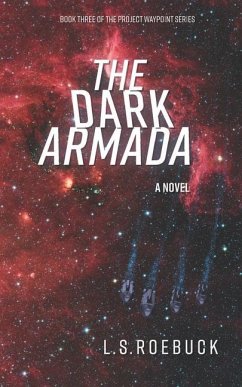 The Dark Armada - Roebuck, L. S.
