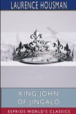 King John of Jingalo (Esprios Classics)