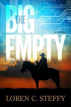 The Big Empty - Steffy, Loren C