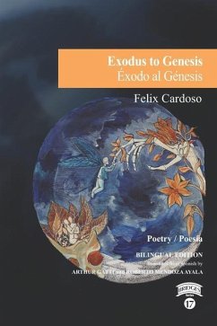Exodus to Genesis / Éxodo al Génesis - Cardoso, Felix
