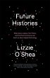 Future Histories - Bild 1