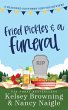 Fried Pickles and a Funeral - Bild 1