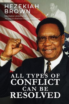 All Types of Conflict Can Be Resolved - Brown, Hezekiah
