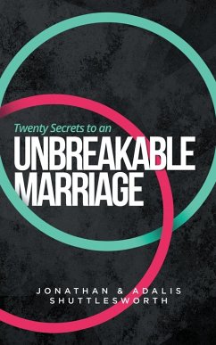 Cover Twenty Secrets to an UNBREAKABLE Marriage