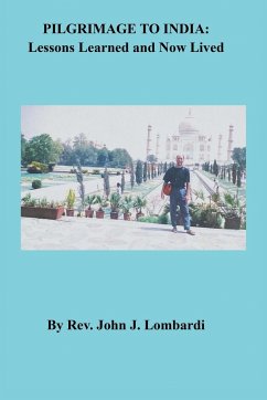 Pilgrimage to India - Lombardi, Rev. John J.