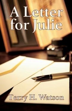 A Letter for Julie - Watson, Terry H.