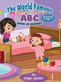 The World Famous(Well a few people have read it) ABC Book of Rhymes