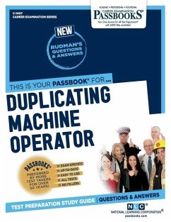 Duplicating Machine Operator (C-1407): Passbooks Study Guide Volume 1407 - National Learning Corporation