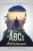 The ABC's To Achievement (eBook, ePUB)