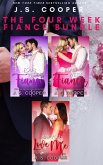 The Four Week Fiance Bundle (eBook, ePUB)