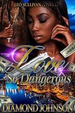 Love So Dangerous (eBook, ePUB) Love So Dangerous (eBook, ePUB)