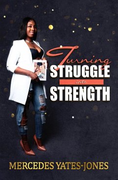 Cover Turning Struggle Into Strength (eBook, ePUB)