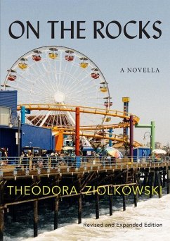 On the Rocks: A Novella - Ziolkowski, Theodora