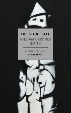The Stone Face - Smith, William Gardner; Shatz, Adam