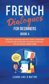 French Dialogues for Beginners Book 4