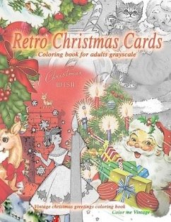 Retro christmas cards coloring book for adults grayscale. Vintage christmas greetings coloring book - Vintage, Color Me