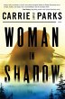 Woman in Shadow - Bild 1
