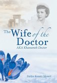 The Wife of the Doctor Aka Khanumeh Doctor