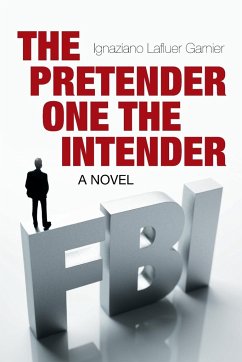 The Pretender One the Intender - Garnier, Ignaziano Lafluer