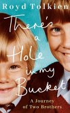 There's a Hole in My Bucket: A Journey of Two Brothers