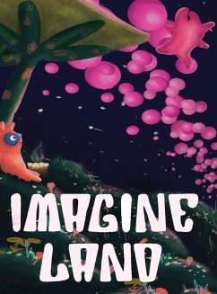 Imagine Land - Gourley, T R; Nelson, Maclain