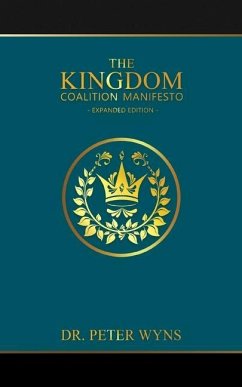 The Kingdom Coalition Manifesto Expanded Edition - Wyns, Peter