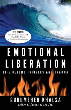 Emotional Liberation - Khalsa, Gurumeher