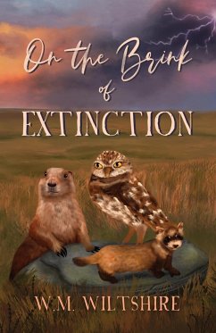 On The Brink of Extinction - Wiltshire, W. M.