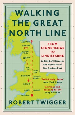 Walking the Great North Line - Twigger, Robert