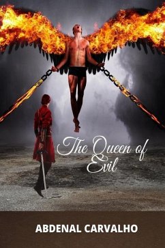 The Queen of Evil - Carvalho, Abdenal